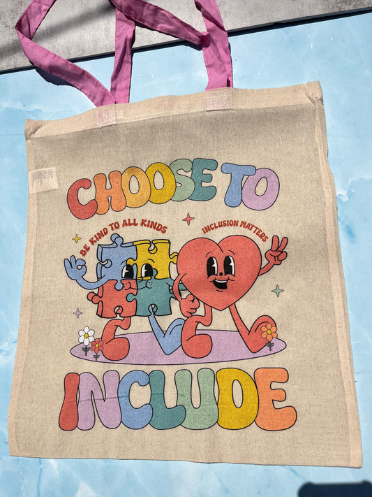 Bolsa Tote “Choose to Include”