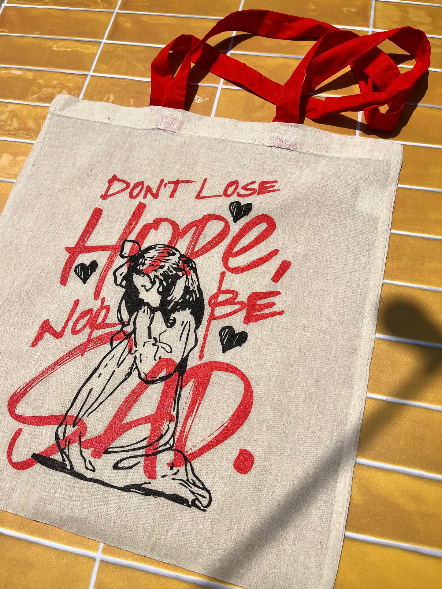 Tote Bag “Don’t Lose Hope Nop Be Sad”