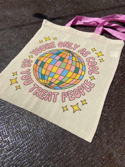 Bolsa Tote “You’re Only as Cool”